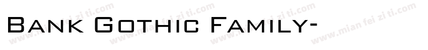 Bank Gothic Family字体转换